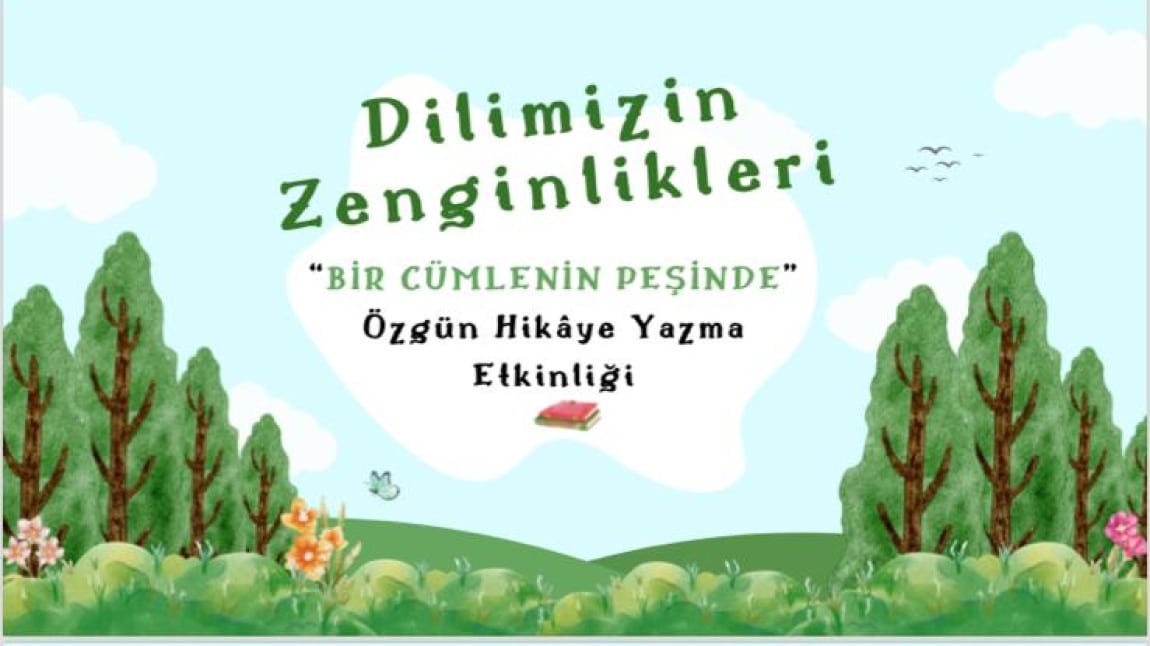 Dilimizin zenginlikleri Bir cümlenin peşinde yarışması 2024